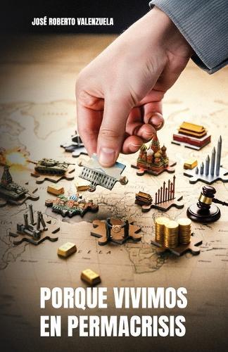 Porque vivimos en PERMACRISIS
