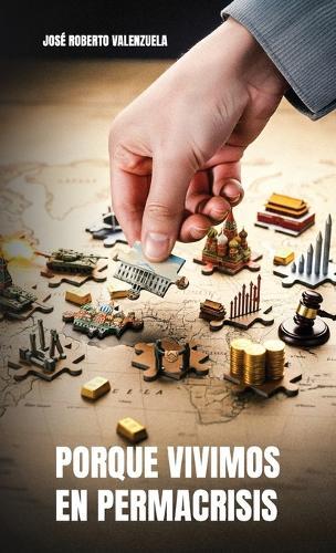 Porque vivimos en PERMACRISIS