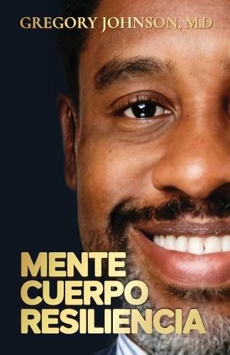 Mente, Cuerpo, Resiliencia