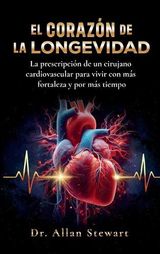 El corazón de la longevidad