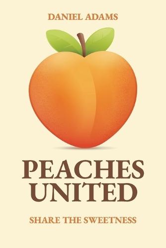 Peaches United, Share the Sweetness