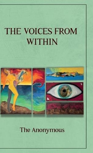 The Voices from Within