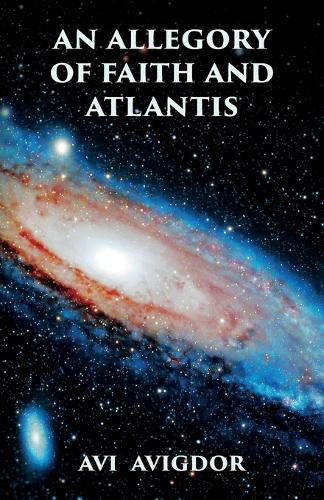 An Allegory of Faith and Atlantis