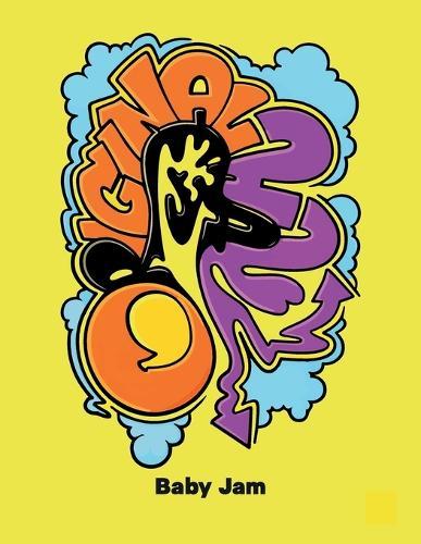 Original Way, Baby Jam A Way With Words