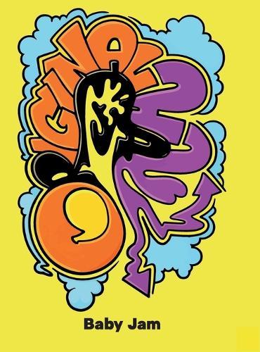 Original Way, Baby Jam A Way With Words