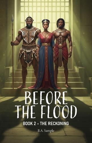 Before the Flood, Book 2 - The Reckoning