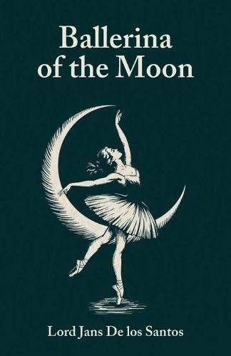Ballerina of the Moon