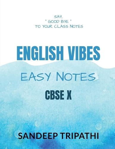 English Vibes Easy Notes CBSE X: English Language & Literature 184