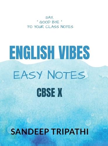 English Vibes Easy Notes CBSE X: English Language & Literature 184