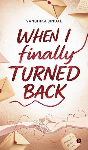 When I finally Turned Back