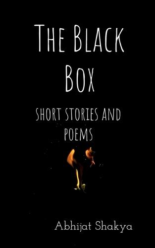 The Black Box: short stories and poems