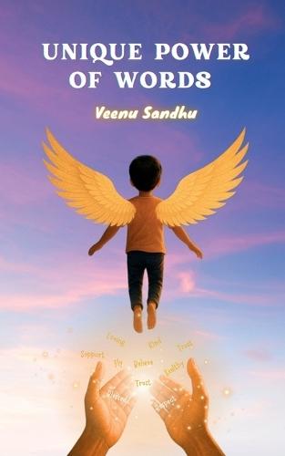 Unique Power Of Words