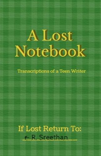 A Lost Notebook: Transcriptions of a Teen Writer
