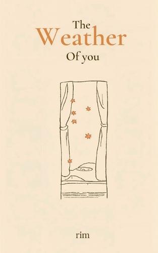 The Weather Of You