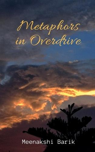 metaphors in overdrive