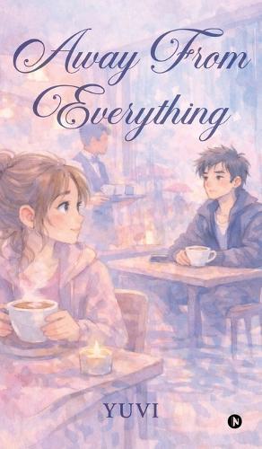 Away From Everything