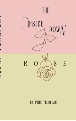 The Upside Down Rose: From the Roots to the Rose through the Stem