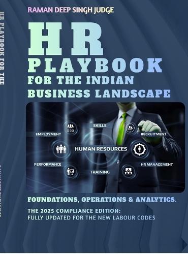 HR Playbook for the Indian Business Landscape: Foundations, Operations & Analytics.