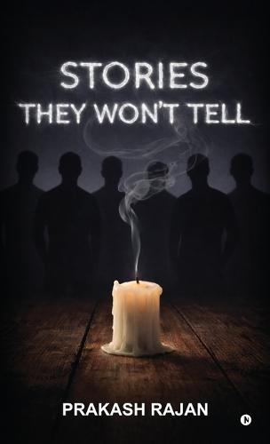 Stories They Won't Tell