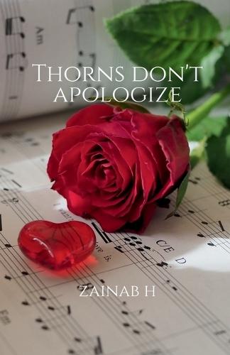 Thorns Don't Apologize