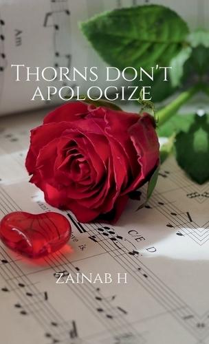 Thorns Don't Apologize