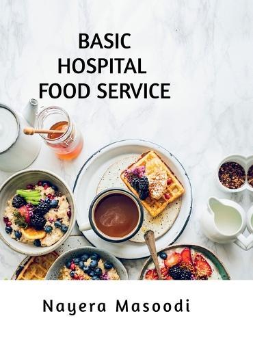 Basic Hospital Food Service