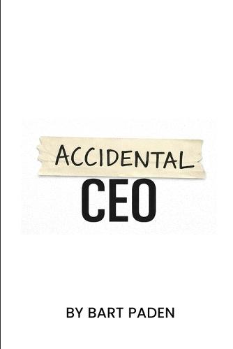 Accidental CEO