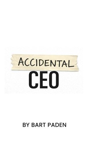 Accidental CEO