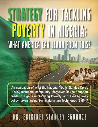 Strategy for Tackling Poverty in Nigeria: What America Can Learn from This?