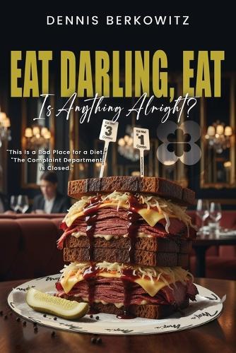 Eat Darling, Eat: Is Anything Alright?