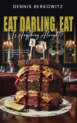 Eat Darling, Eat: Is Anything Alright?