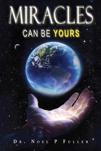 Miracles Can Be Yours