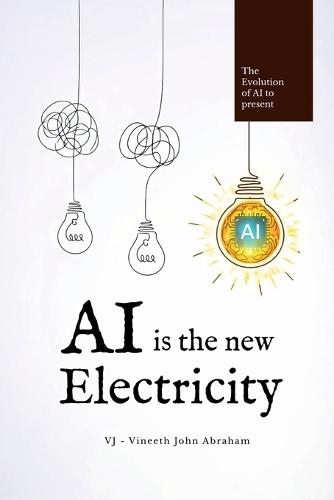AI Is the New Electricity