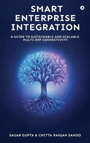 Smart Enterprise Integration: A Guide to Sustainable and Scalable Multi-ERP Connectivity