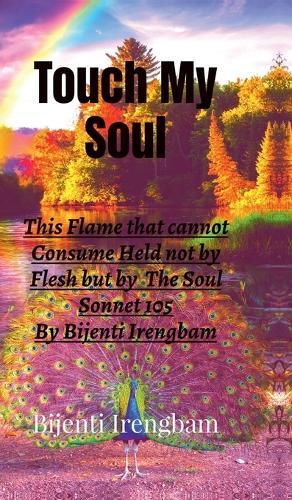 Touch My Soul: Sonnet 105