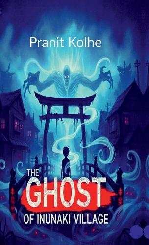 The ghost of inunaki village