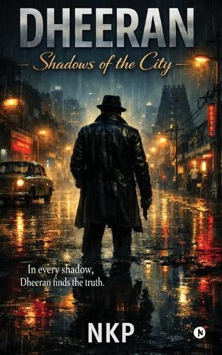 Dheeran: Shadows of the City