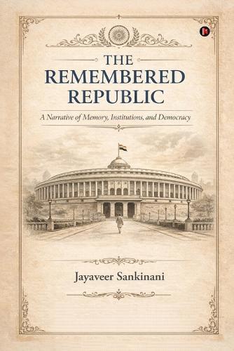 The Remembered Republic