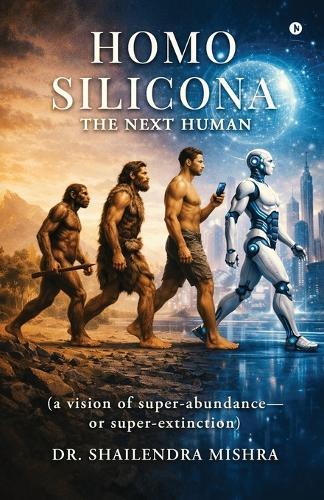 Homo Silicona: The Next Human