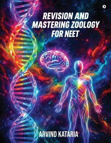 Revision and Mastering Zoology for NEET