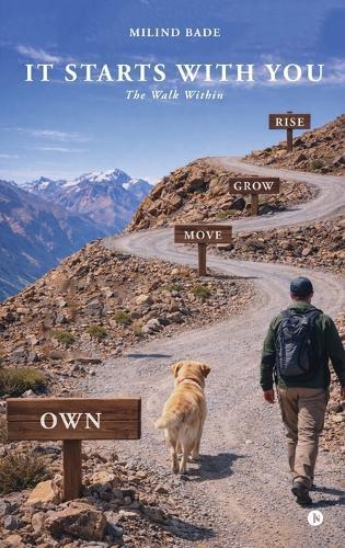 It Starts With You: The Walk Within