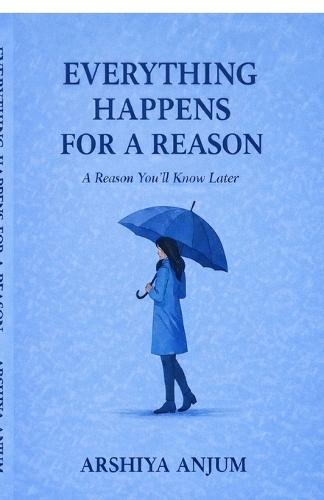 Everything Happens for a Reason: A Reason You'll Know Alter