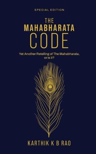 The Mahabharata Code: Special Edition