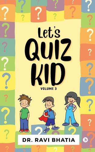 Let's quiz kid Volume 3