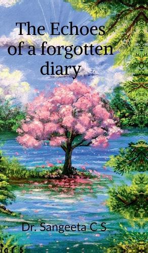 The Echoes of a forgotten diary: A journey through grief, healing and hope