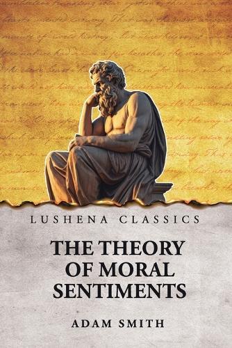 The Theory of Moral Sentiments