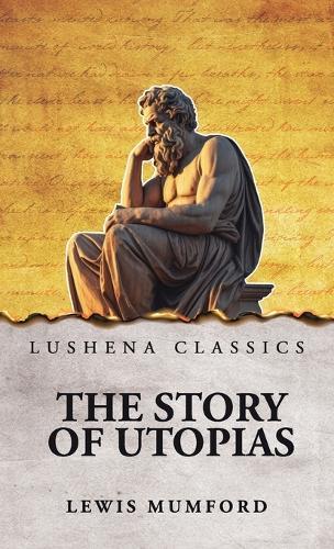 The Story of Utopias
