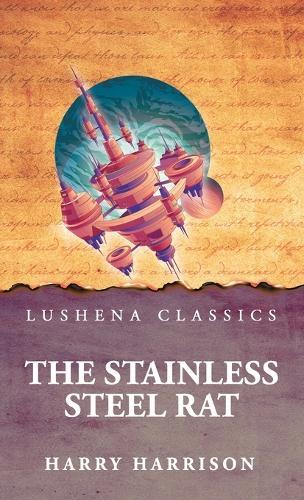 The Stainless Steel Rat