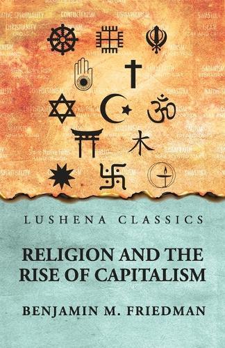 Religion and the Rise of Capitalism