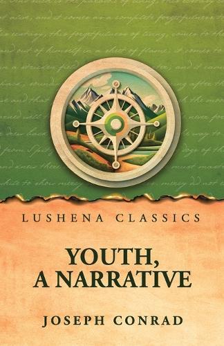 Youth, a Narrative Youth